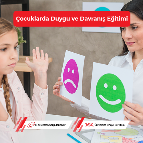 Çocuklarda Duygu ve Davranış Eğitimi