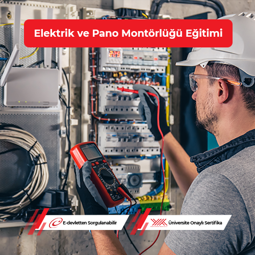 Elektrik Tesisatı ve Pano Montörlüğü Eğitimi