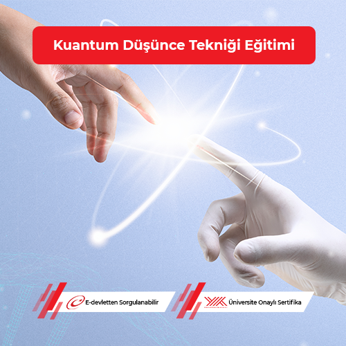 Kuantum Düşünce Tekniği Eğitimi